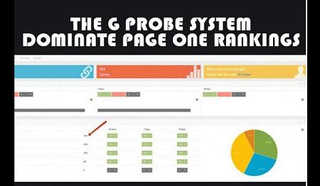 The G Probe System – How To Dominate Page One Rankings The G Probe System – How To Dominate Page One Rankings