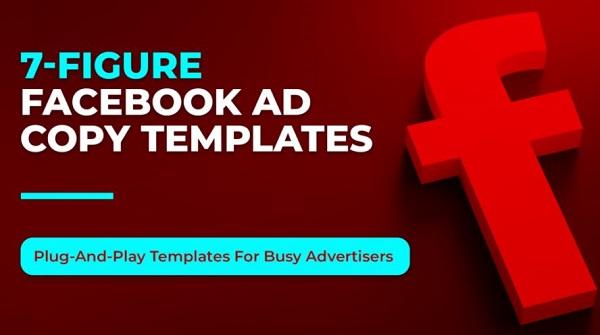 Mark William – 7-Figure Facebook Ad Copy Templates