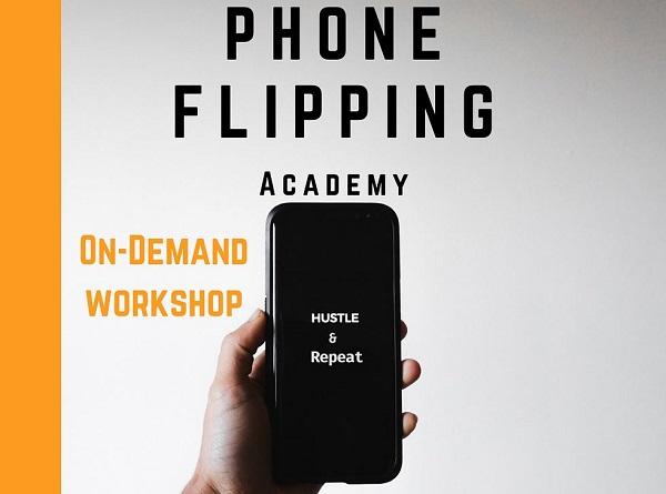 [Group Buy] Phone Flipping Course By Life Hacks Academy
