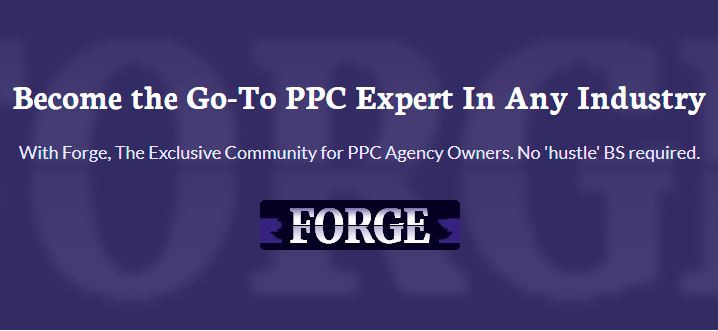 [Group Buy] God Tier Forge - Become the Go-To PPC Expert In Any Industry