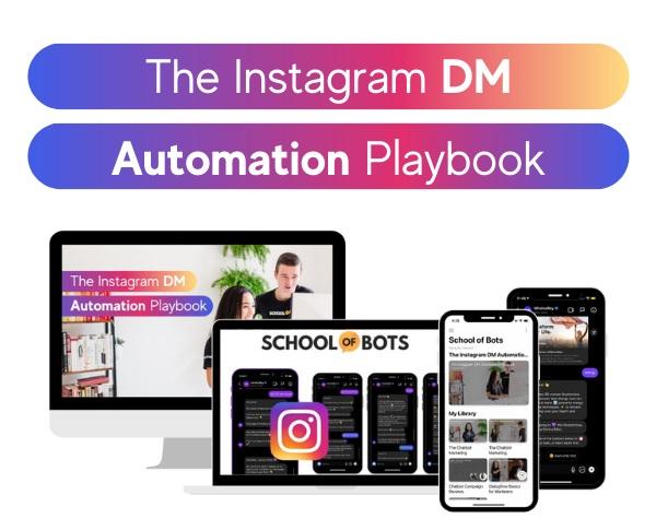[Group Buy] School Of Bots – The Instagram DM Automation Playbook