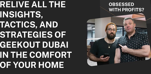 GeekOut – Dubai 2022 Replay