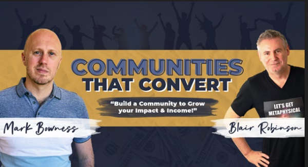 Mark Bowness – Communities That Convert