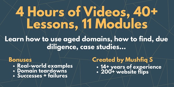 Mushfiq S – The Aged Domains Course