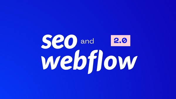 Payton Clark Smith – SEO and Webflow 2.0 Payton Clark Smith – SEO and Webflow 2.0