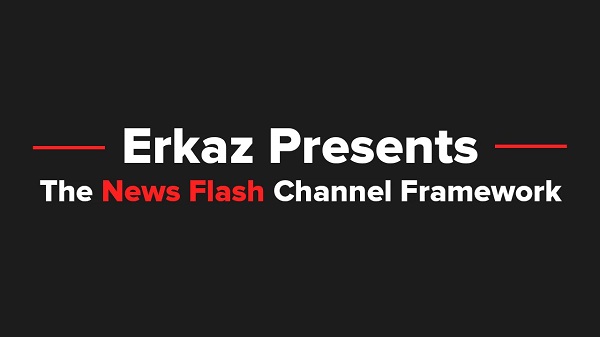 [GroupBuy] The News Flash Channel Framework