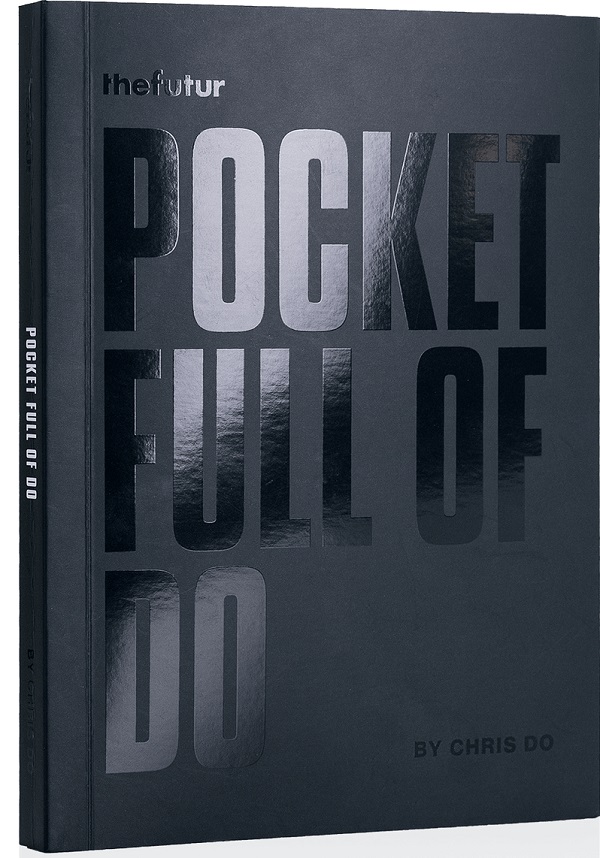 Chris Do – Pocket Full of Do Chris Do – Pocket Full of Do
