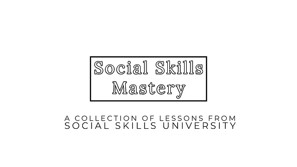 Social Skills Mastery - Vol 1 & 2 Social Skills Mastery - Vol 1 & 2
