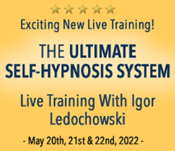 [GroupBuy] Igor Ledochowski – Ultimate Self-Hypnosis System Live Training 2022