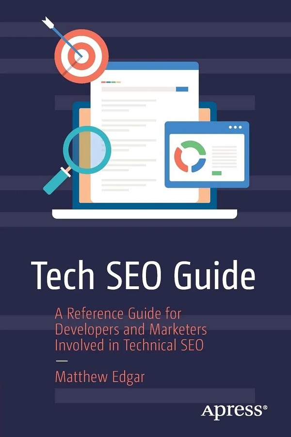 Matthew Edgar - Tech SEO Guide 2.0
