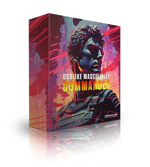 Subliminal Club - Godlike Masculinity: The Commander
