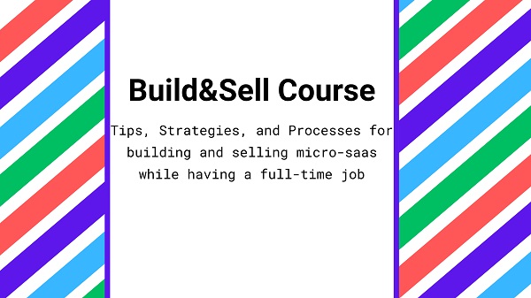 [GroupBuy] Build & Sell Micro - SaaS Course