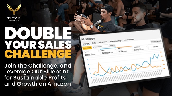 Titan Network - 5 Day Double Your Sales Challenge