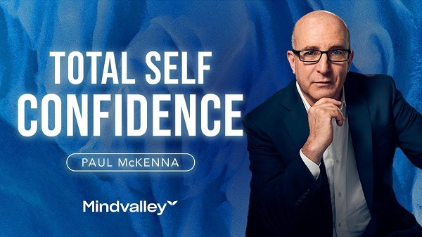 MindValley – Total Self-Confidence