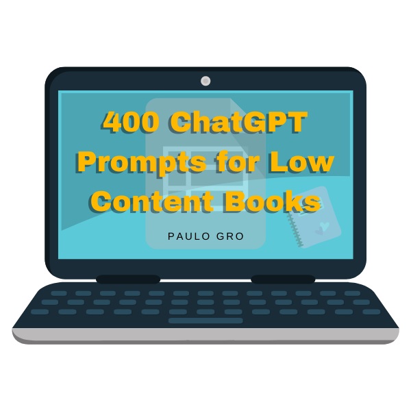 Streamline Your Low Content Book Creation Process with 400 ChatGPT Prompts Streamline Your Low Content Book Creation Process with 400 ChatGPT Prompts