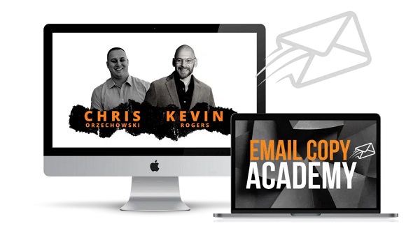 Chris Orzechowski & Kevin Rogers - Email Copy Academy