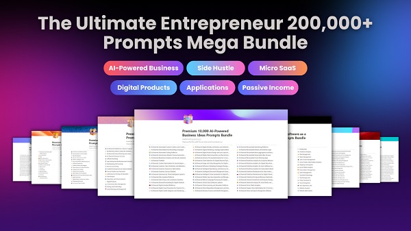 The Ultimate Entrepreneur 200,000+ Prompts Complete Bundle
