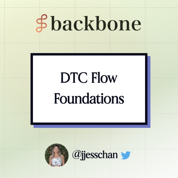 jess-chan-dtc-flow-foundations