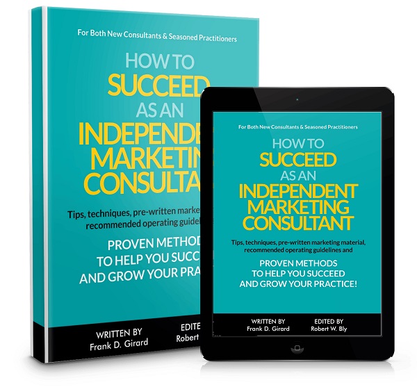 100K Marketing Consultant - How to Succeed as an Independent Marketing Consultant