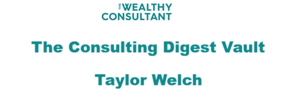 the-consulting-digest-vault-taylor-welch
