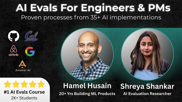 [GroupBuy] AI Evals For Engineers & PMs - Hamel Husain & Shreya Shankar