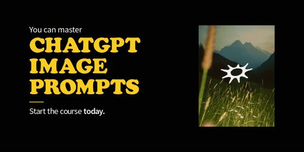 [GroupBuy] ChatGPT Image Mastery Course - Plus Prompt Packs Vol 1-3