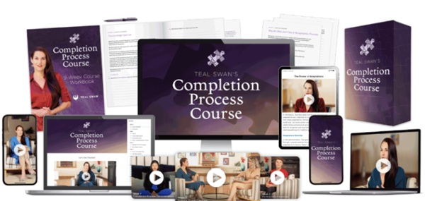 Teal Swan - Completion Process Course