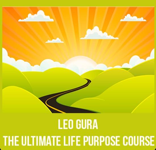 Leo Gura - The Ultimate Life Purpose Course