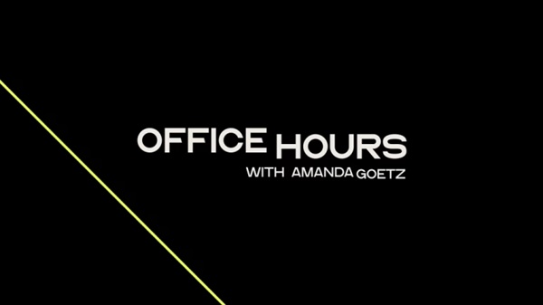 Amanda Goetz - Office Hours Amanda Goetz - Office Hours